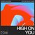 High On You (feat. Melissa de Kleine)