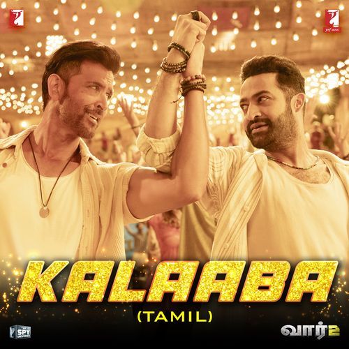 Kalaaba (From "WAR 2") - Tamil Version