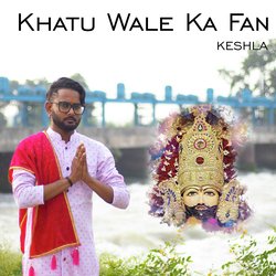 Khatu Wale Ka Fan-Hh8JYjpabgI