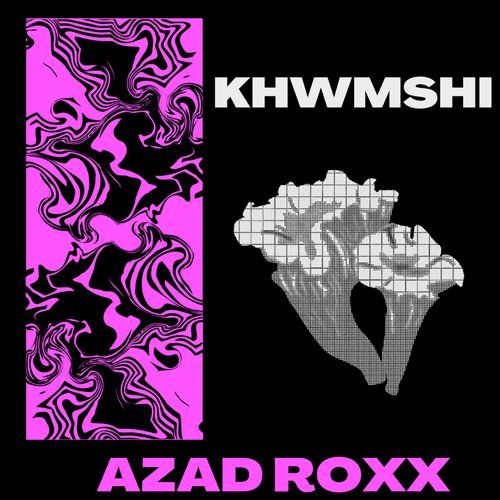 Khwmshi