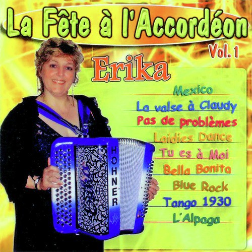 La Fête A L'accordéon Vol. 1