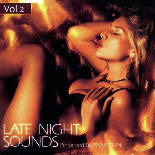 Late Night Sounds Volume 2