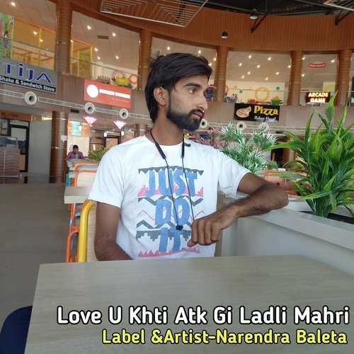 Love U Khti Atk Gi Ladli Mahri