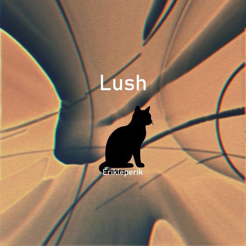 Lush cover art