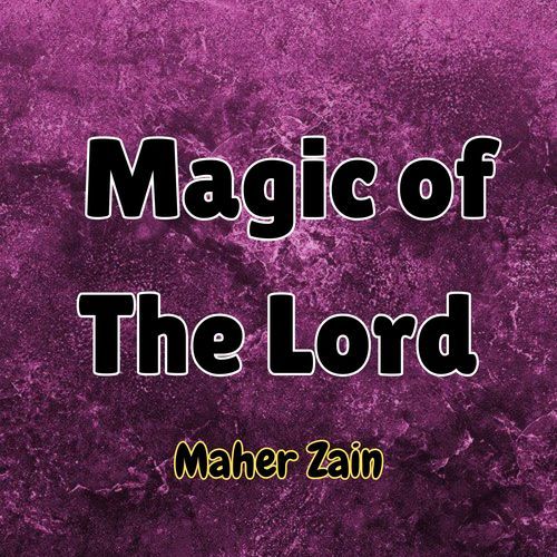 Magic of The Lord