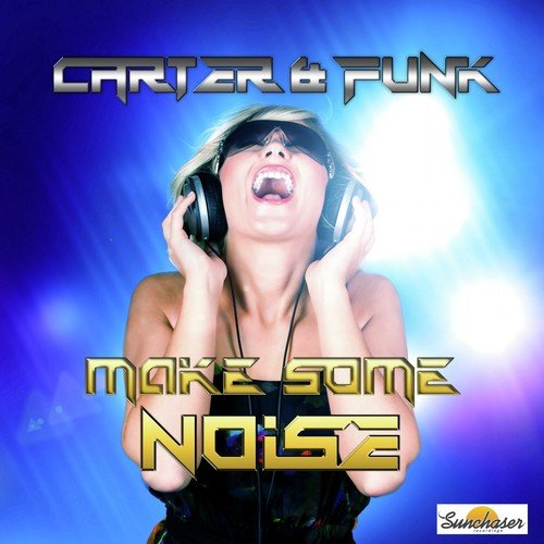 Make Some Noise - 2