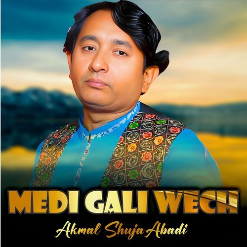 Medi Gali Wech