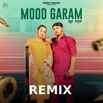 Mood Garam (Remix)