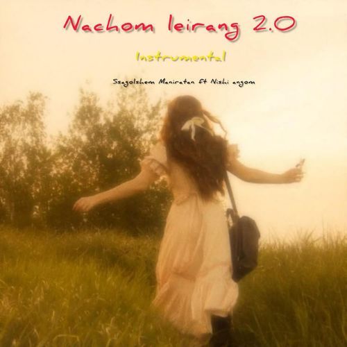 Nachom Leirang 2.O (Instrumental)
