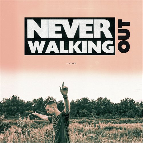 Never Walking Out cover art