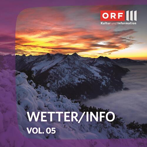ORF III WETTER/INFO, Vol. 05