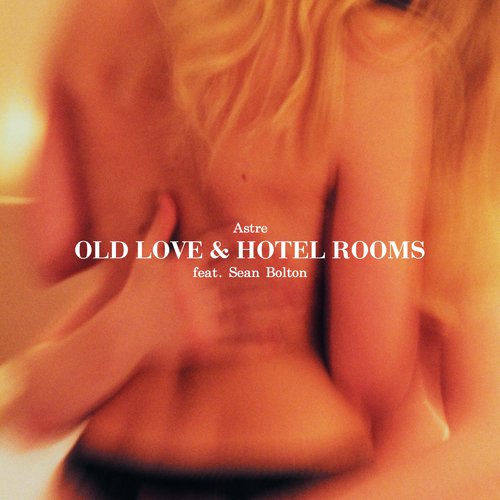 Old Love & Hotel Rooms_poster_image