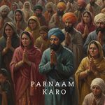Parnaam Karo