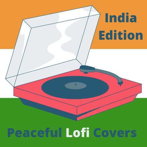 Peaceful Lofi Piano - India Edition