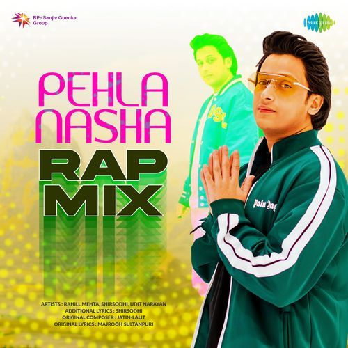 Pehla Nasha Rap Mix