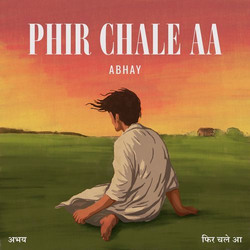 Phir Chale Aa