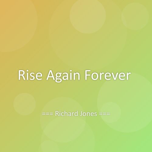 Rise Again Forever