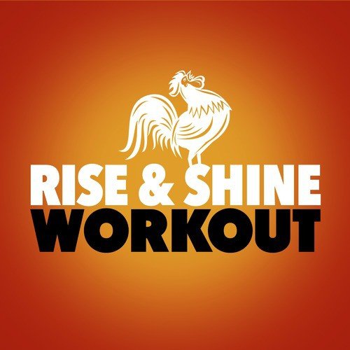 Rise & Shine Workout