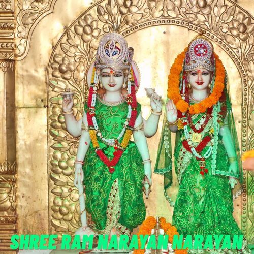 Shree Ram Narayan Narayan