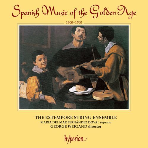 Spanish Music of the Golden Age, 1600-1700