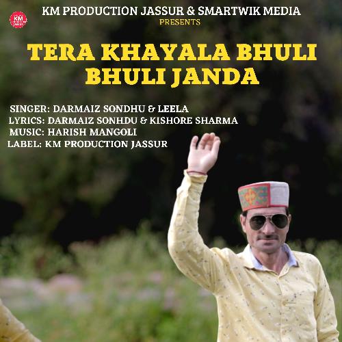 TERA KHAYALA BHULI BHULI JANDA