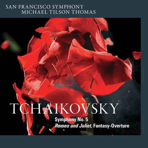 Tchaikovsky: Symphony No. 5 & Romeo and Juliet, Fantasy-Overture
