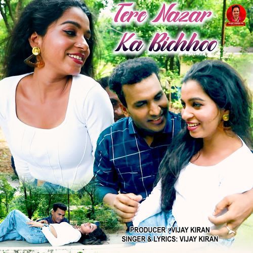 Tere Nazar Ka Bichhu