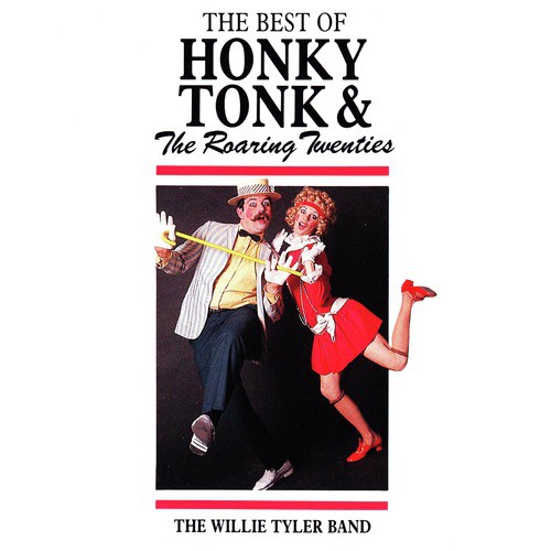 The Best of Honky Tonk & Roaring Twenties