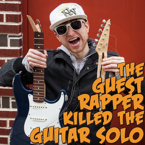 The Guest Rapper Killed The Guitar Solo_poster_image