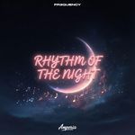 The Rhythm of the Night artwork