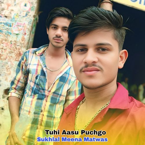 Tuhi Aasu Puchgo