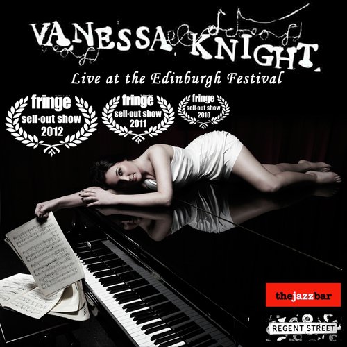 Vanessa Knight Live at the Edinburgh Festival
