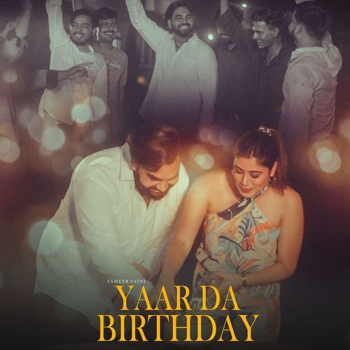 Yaar da Birthday
