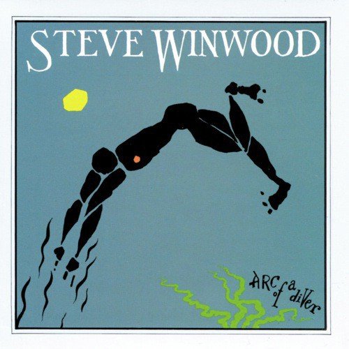 Arc Of A Diver: The Steve Winwood Story