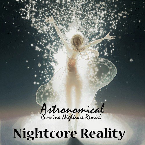 Astronomical (Svrcina Nightcore Remix)_poster_image