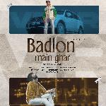 BADLON MAIN GHAR
