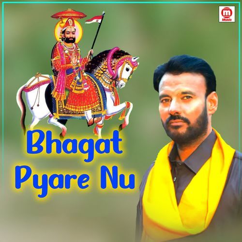 Bhagat Pyare Nu
