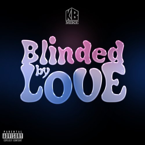 Blinded By Love