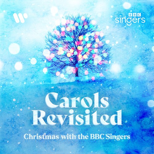 Carols Revisited - Christmas with the BBC Singers_poster_image