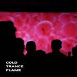 Cold Trance Flame