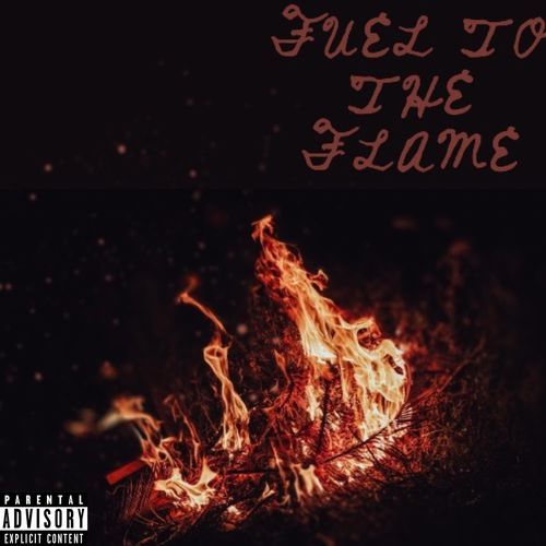 Fuel To The Flame