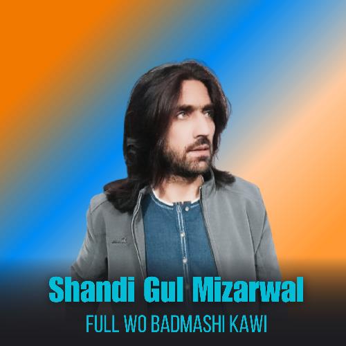 Full Wo Badmashi kawi