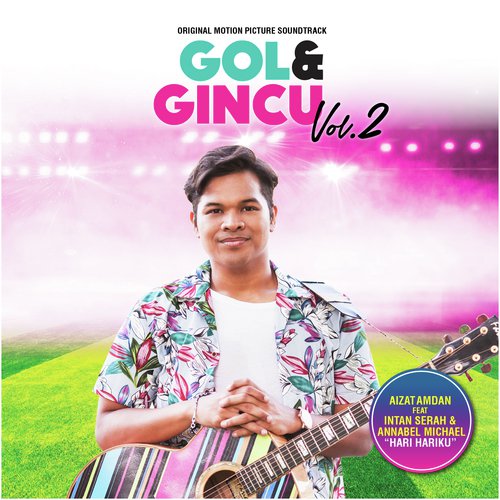 Hari Hariku (feat. Intan Serah &amp; Annabel Michael) [From &quot;Gol &amp; Gincu Vol. 2&quot;]_poster_image