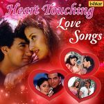 Heart Touching Love Songs