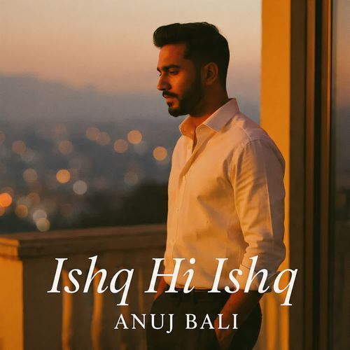 Ishq Hi Ishq