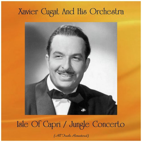 Isle Of Capri / Jungle Concerto (Remastered 2019)