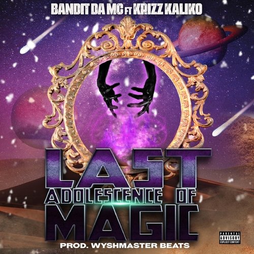 Last Adolescence of Magic (feat. Krizz Kaliko) cover art