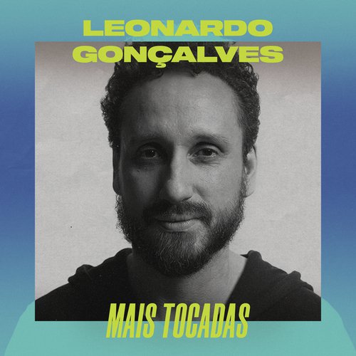 Leonardo Gonçalves Mais Tocadas_poster_image