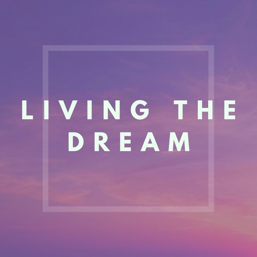 Living the Dream, Vol. 2_poster_image