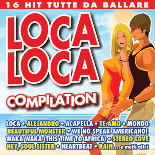 Loca Loca Compilation